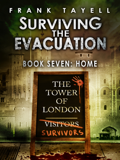 Title details for Surviving the Evacuation, Book 7 by Frank Tayell - Available